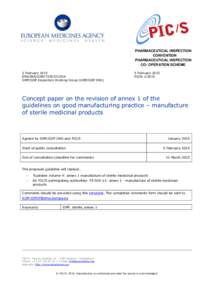 Good manufacturing practice / Pharmaceutical Inspection Convention and Pharmaceutical Inspection Co-operation Scheme / Business / EudraLex / Quality management system / Technology / International Conference on Harmonisation of Technical Requirements for Registration of Pharmaceuticals for Human Use / Pharmaceutical industry / Pharmaceuticals policy / Health