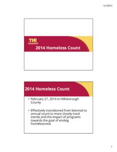 Microsoft PowerPoint[removed]Homeless Count Results Presentation - Final