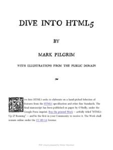 DIVE INTO HTML5 BY MARK PILGRIM WITH ILLUSTRATIONS FROM THE PUBLIC DOMAIN  ❧
