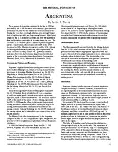 THE MINERAL INDUSTRY OF  ARGENTINA By Ivette E. Torres The economy of Argentina continued to decline in 2002 as indicated by the 10.9% decrease in the country’s gross domestic