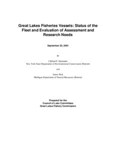 Great Lakes Fisheries Vessels: Status of the Fleet and Evaluation of Assessment and Research Needs September 20, 2001  By
