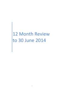 12 Month Review to 30 June[removed]  Table of Contents