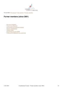 You are here > Homepage > The members > Former members  Former members (since 2001) • Jacques BARROT • Jean-Louis PEZANT