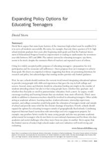 Expanding Policy Options for Educating Teenagers  Expanding Policy Options for Educating Teenagers David Stern Summary