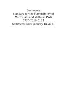 Standard for the Flammability of Mattresses and Mattress Pads, CPSC[removed]) - Public Comments as of March 18, 2011