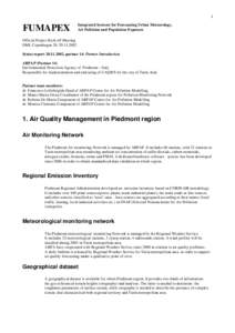 1  FUMAPEX Integrated Systems for Forecasting Urban Meteorology, Air Pollution and Population Exposure