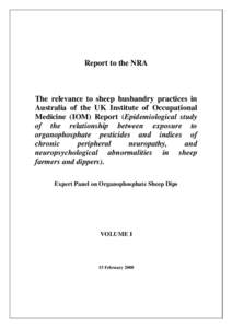 Report to the NRA  The relevance to sheep husbandry practices in Australia of the UK Institute of Occupational Medicine (IOM) Report (Epidemiological study of the relationship between exposure to