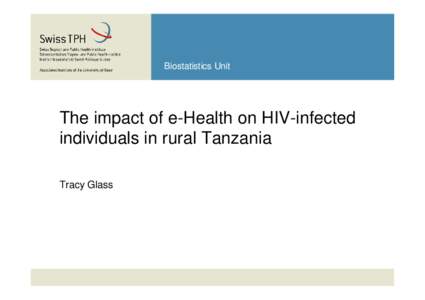 HIV/AIDS / Medicine / Floodplains / Kilombero / Health informatics / Ifakara / OpenMRS / Antiretroviral drug / AIDS / Health / Morogoro Region / Districts of Tanzania