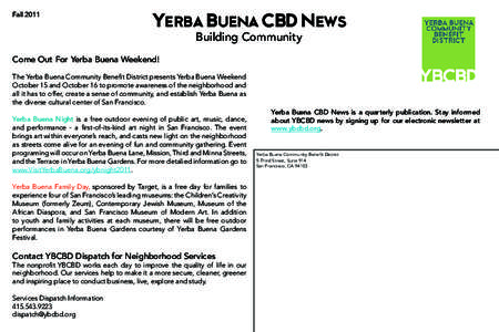 FallYerba Buena CBD News Building Community  Come Out For Yerba Buena Weekend!