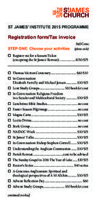 ST JAMES’ INSTITUTE 2015 PROGRAMME  Registration form/Tax invoice 