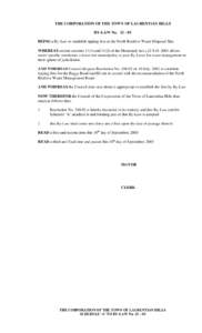 THE CORPORATION OF THE TOWN OF LAURENTIAN HILLS BY-LAW No[removed]BEING a By-Law to establish tipping fees at the North Renfrew Waste Disposal Site. WHEREAS section sections[removed]and[removed]of the Municipal Act c.25 S.O