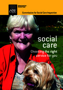 Commission for Social Care Inspection  social care Choosing the right service for you