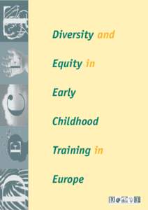 Diversity and Equity in Early Childhood Training in Europe