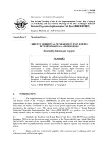 BOB-RHS/TF/2 - WP[removed]International Civil Aviation Organization The Twelfth Meeting of the FANS Implementation Team, Bay of Bengal (FIT-BOB/12) and the Second Meeting of the Bay of Bengal Reduced Horizontal Se