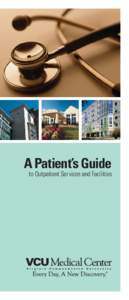 A Patient’s Guide to Outpatient Services and Facilities