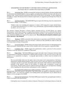 Post Equivalency Assurances Description Page 1 of 4  DESCRIPTION OF SRF PROJECT CONSTRUCTION CONTRACT ASSURANCES For Projects that are considered Post Equivalency by KDHE PEA 1. Advertising Time - KDHE recommends the inv