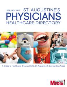 SpringST. AUGUSTINE’S physicians Healthcare Directory