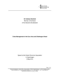 Deutsche Bundesbank / Economy of Germany / European System of Central Banks / Late-2000s financial crisis / Financial crises / European Central Bank / European sovereign debt crisis / Euro / Government debt / Economics / European Union / Germany