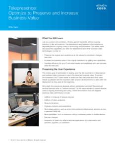 Telepresence: Optimize to Preserve and Increase Business Value