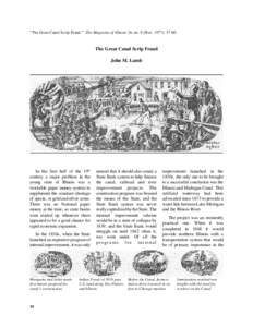 “The Great Canal Scrip Fraud.” The Magazine of Illinois 16, no. 9 (Nov. 1977): [removed]The Great Canal Scrip Fraud John M. Lamb  In the first half of the 19th