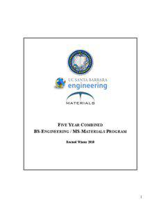 FIVE YEAR COMBINED BS-ENGINEERING / MS-MATERIALS PROGRAM Revised Winter 2010