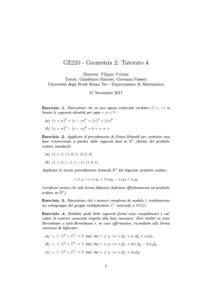 GE210 - Geometria 2: Tutorato 4 Docente: Filippo Viviani Tutori: Gaudenzio Falcone, Giovanni Passeri Università degli Studi Roma Tre - Dipartimento di Matematica 15 Novembre 2017