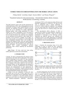 Electronic engineering / ISO standards / High-definition television / H.264/MPEG-4 AVC / MPEG / Joint / Video Coding Experts Group / Context-adaptive binary arithmetic coding / Multiview Video Coding / Video compression / Videotelephony / Video