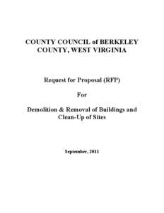 COUNTY COUNCIL of BERKELEY COUNTY, WEST VIRGINIA Request for Proposal (RFP) For Demolition & Removal of Buildings and