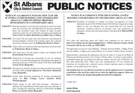 PUBLIC NOTICES NOTICE IN ACCORDANCE WITH SECTION 73 OF THE PLANNING (LISTED BUILDINGS AND CONSERVATION AREAS) ACT 1990CONCERNING PROPOSED DEVELOPMENT IN A CONSERVATION AREA[removed]External alterations to existing re