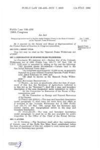 Wilderness Act / United States / Geography of Colorado / Spanish Peaks Wilderness / Wilderness / Omnibus Public Land Management Act / Northern California Coastal Wild Heritage Wilderness Act / Protected areas of the United States / Geography of the United States / 88th United States Congress