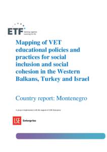 Mapping of VET educational policies and practices for social inclusion and social cohesion in the Western Balkans, Turkey and Israel