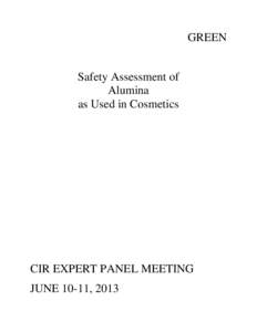 GREEN Safety Assessment of Alumina as Used in Cosmetics  CIR EXPERT PANEL MEETING