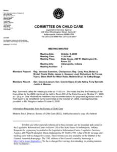 Members Rep. Vanessa Summers, Chairperson Rep. Cindy Noe Sen. Connie Lawson Sen. Connie Sipes Rebecca Bickel