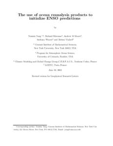 The use of ocean reanalysis products to initialize ENSO predictions by Youmin Tang