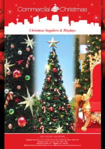 Christmas Suppliers & Displays  ABN: [removed], ACN: [removed]Address: Warehouse F14, 42 Wattle St (Cnr Fig & Wattle St), Ultimo NSW 2007 Postal: PO Box 170, Lane Cove, NSW, 1595
