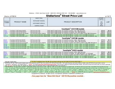 Stellartone • 2728 W. Main Street, Unit 99 • MEDFORD, OREGON[removed]USA • [removed] • www.stellartone.com  Stellartone® Street Price List Effective[removed]