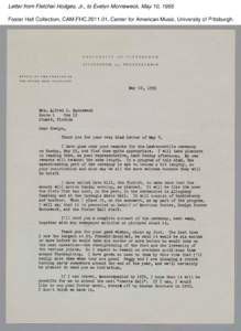 Letter from Fletcher Hodges, Jr., to Evelyn Morneweck, May 10, 1955 Foster Hall Collection, CAM.FHC[removed], Center for American Music, University of Pittsburgh. Letter from Fletcher Hodges, Jr., to Evelyn Morneweck, Ma