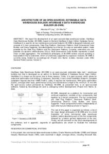 Ling and So. Architecture of IB-DWB  ARCHITECTURE OF AN OPEN-SOURCED, EXTENSIBLE DATA WAREHOUSE BUILDER: INTERBASE 6 DATA WAREHOUSE BUILDER (IB-DWB) 1