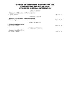 DIVISION OF CHEMICAL INFORMATION  38. DEVELOPMENT AND APPLICATION OF PHARMACOPHORE MODEL OF BK OPENERS AND BLOCKERS. Ki H. Kim, Department of Structural Biology, Abbott Laboratories, Abbott Park, IL 60064, Fax: [removed]-