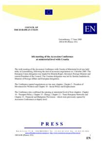 Foreign relations of Croatia / Enlargement of the European Union / Croatia / Republics / European Union / Community acquis / Freedom of movement for workers / Accession of Croatia to the European Union / Croatia–Slovenia border disputes / Europe / European Union law / Politics