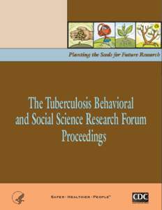 Centers for Disease Control and Prevention / Health in India / HIV/AIDS in the United States / National Center for HIV/AIDS /  Viral Hepatitis /  STD /  and TB Prevention / Tuberculosis treatment / National Institutes of Health / Tuberculosis in China / John E. Fogarty International Center / Medicine / Tuberculosis / Health