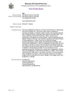 Bureau of General Services Professional Services Pre-qualification List Firm Profile Sheet DAI MAILING ADDRESS 484 Maine Avenue, Suite 2B OFFICE LOCATION ADDRESS 484 Maine Avenue, Suite 2B