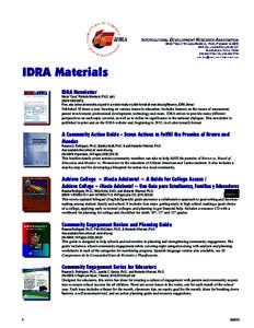 IDRA Materials IDRA Newsletter María “Cuca” Robledo Montecel, Ph.D. (ed.) (ISSN[removed]Free, also online at www.idra.org and in a mobile-ready e-Letter format at www.idra.org/Receive_IDRA_News/