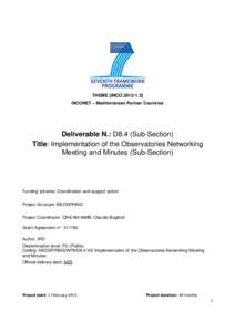 THEME [INCO[removed]INCONET – Mediterranean Partner Countries Deliverable N.: D8.4 (Sub-Section) Title: Implementation of the Observatories Networking Meeting and Minutes (Sub-Section)