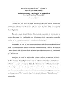 Universal Declaration of Human Rights / Human Rights Day / John Peters Humphrey / Canadian Charter of Rights and Freedoms / Bill of rights / Rights / Dignity / Canadian Tribute to Human Rights / Vienna Declaration and Programme of Action / Human rights / Ethics / Law