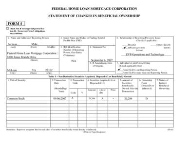 FEDERAL HOME LOAN MORTGAGE CORPORATION STATEMENT OF CHANGES IN BENEFICIAL OWNERSHIP FORM 4 Check box if no longer subject to Section 16. Form 4 or Form 5 obligations may continue.