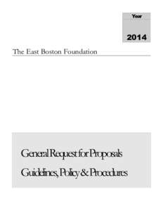 YearThe East Boston Foundation  GeneralRequestforProposals