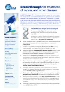 MicroRNA / Melanoma / Drug discovery / Rosetta Genomics / Santaris Pharma a/s / Pharmaceutical sciences / Pharmacology / Regulus Therapeutics