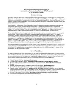 New Classification & Compensation System for Administrative, Professional and Technical (APT) Personnel of the University of Hawai##i Executive Summary The Office of Human Resources (OHR) has initiated the development of