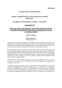 [removed]European Union comments for the CODEX COMMITTEE ON CONTAMINANTS IN FOOD 8th Session The Hague, The Netherlands, 31 March – 4 April 2014